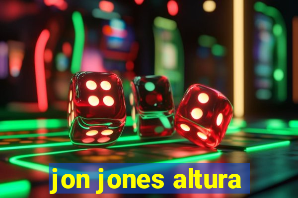 jon jones altura